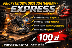 ⚡ Usługa EXPRESS – priorytetowa obsługa naprawy obuwia - Podeszwy/ Bieżniki