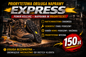 ⚡ Usługa EXPRESS – priorytetowa obsługa naprawy obuwia - Podeszwy/ Bieżniki